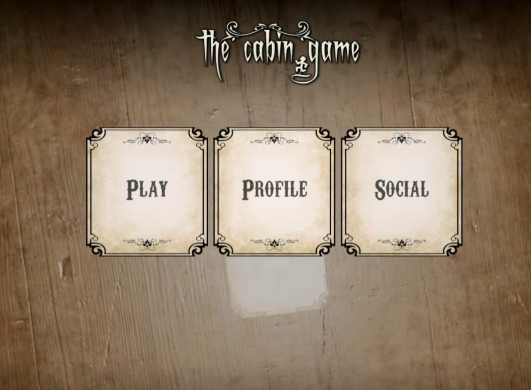 The Cabin Game main menu with Play, Profile and Social cards